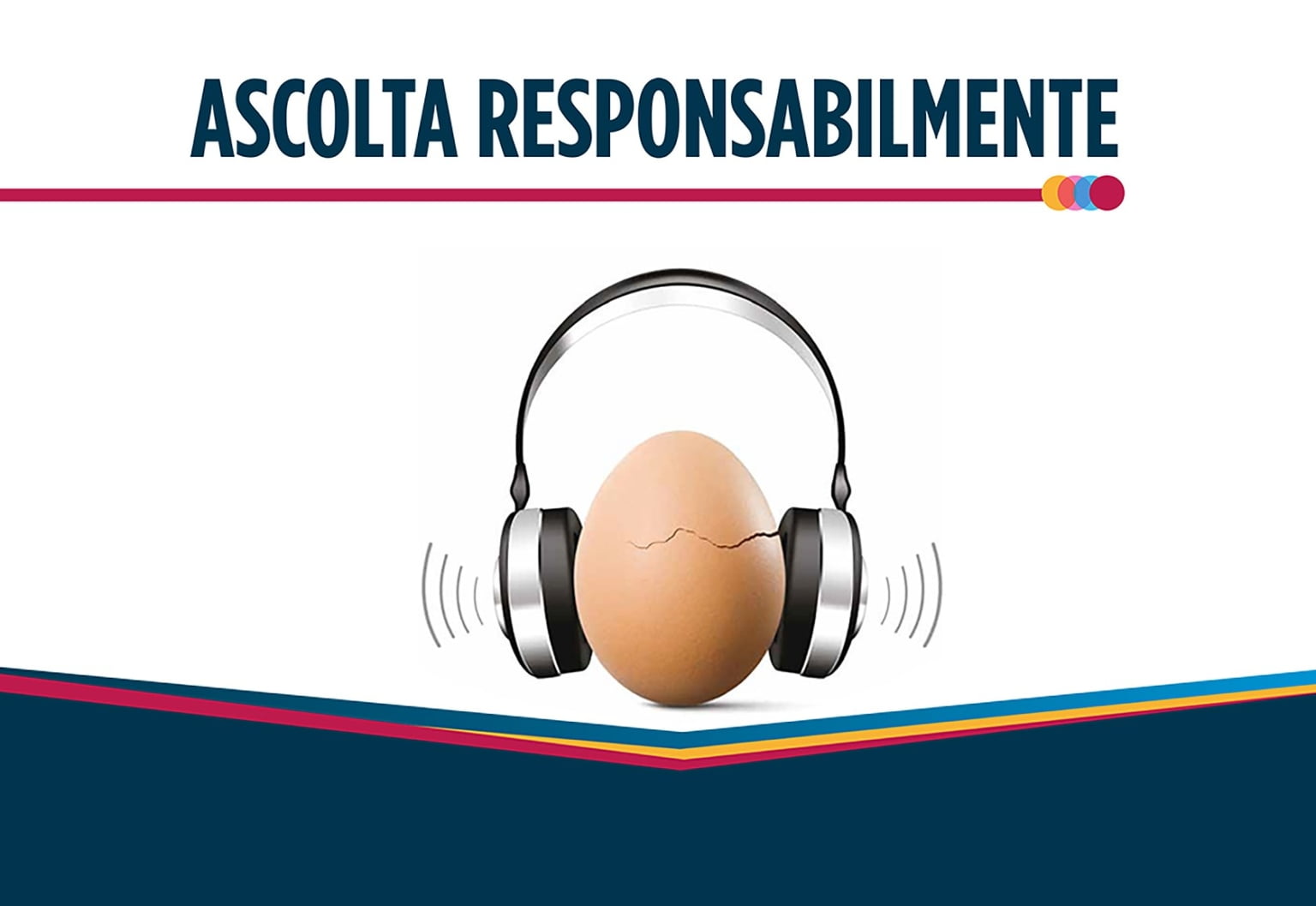 Ascolta Responsabilmente