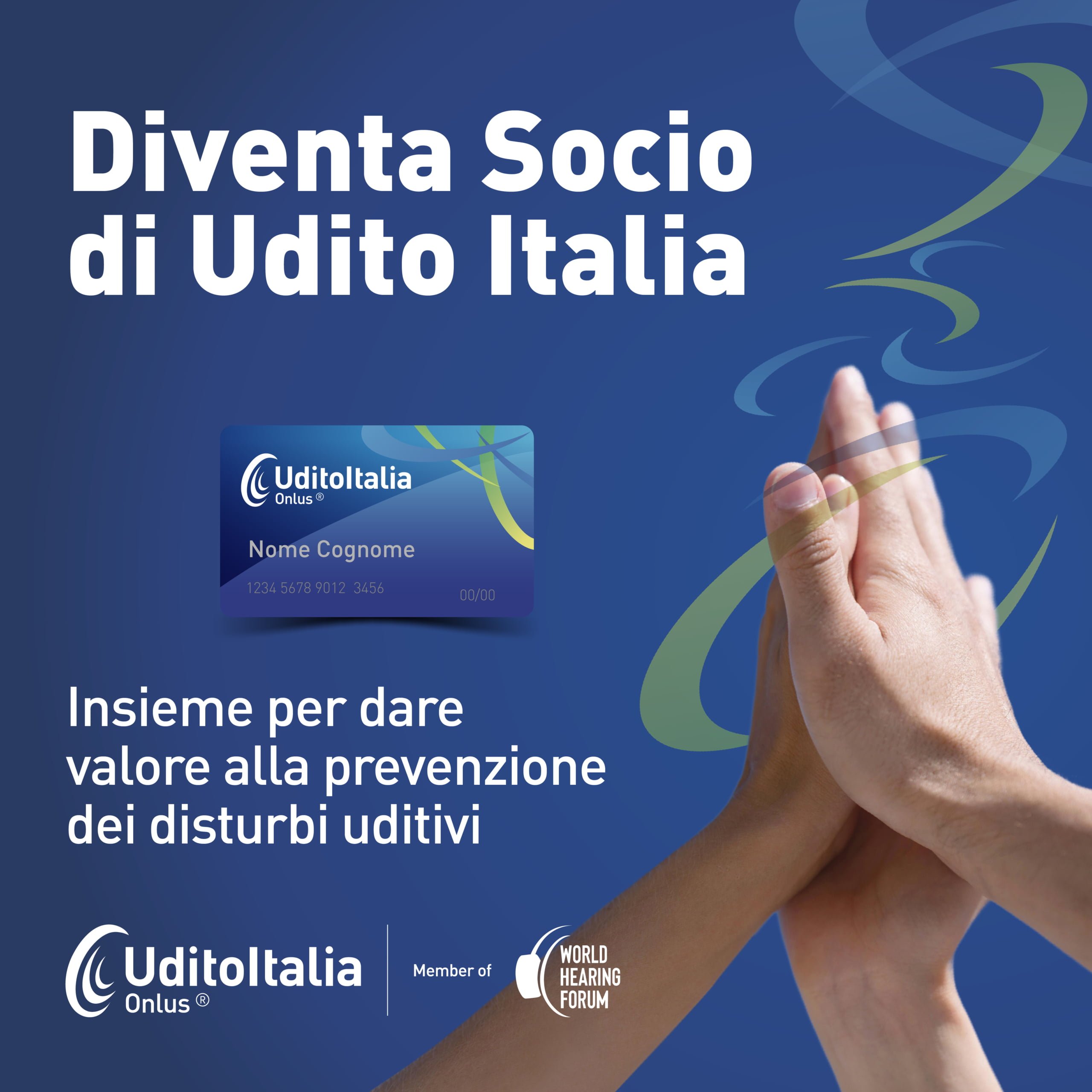 La nuova Campagna Associativa di Udito Italia